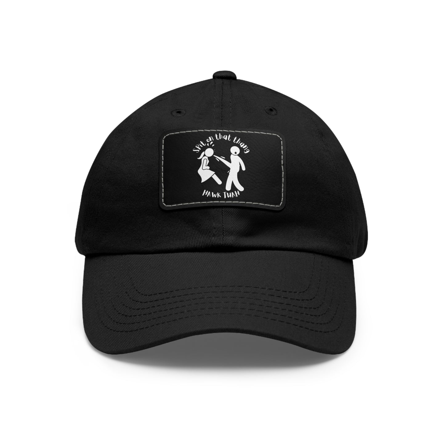 SPIT ON THAT THANG Hat with Leather Patch