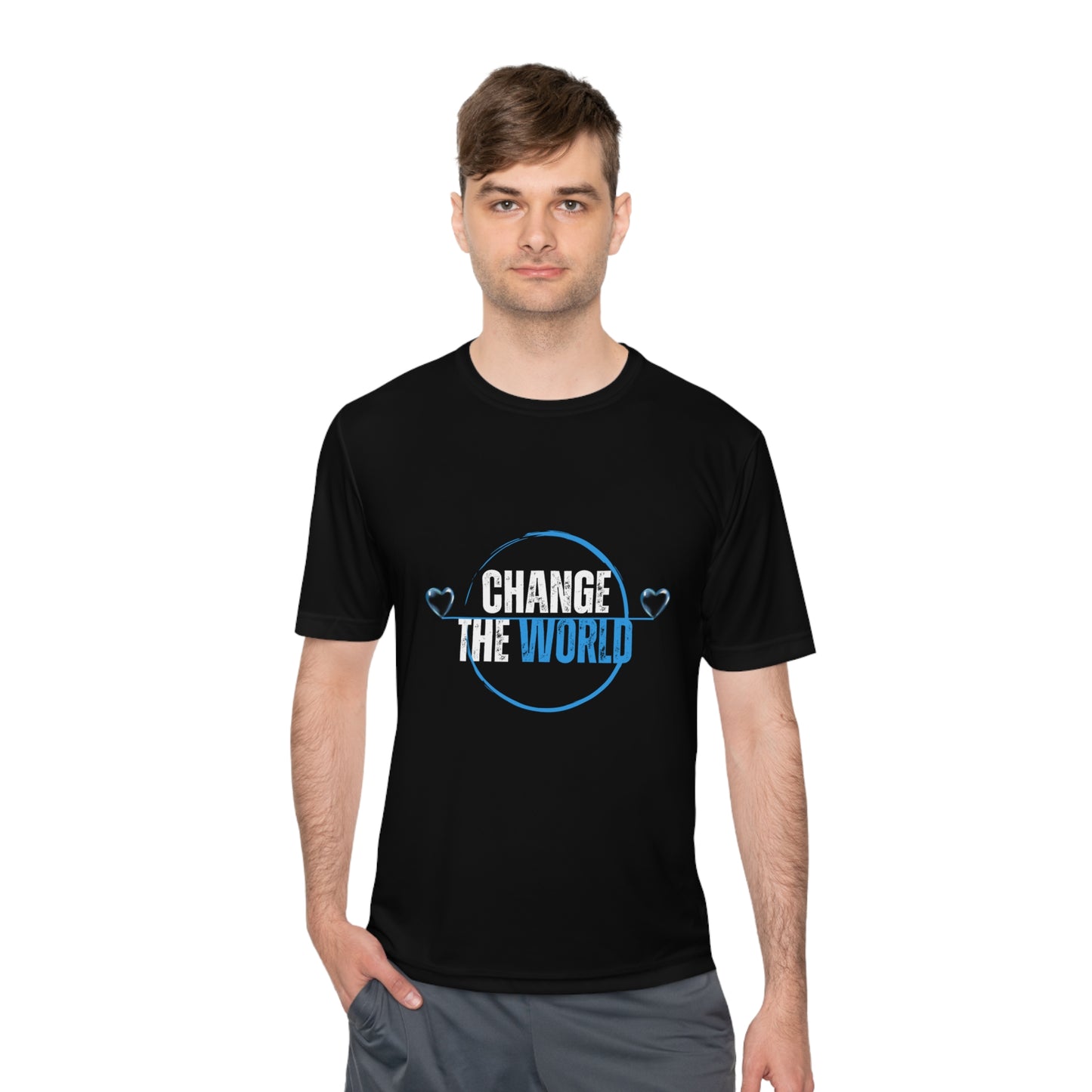 CHANGE THE WORLD Moisture Wicking Tee