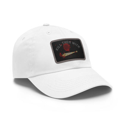 KILL THEM WITH KINDNESS Hat with Leather Patch