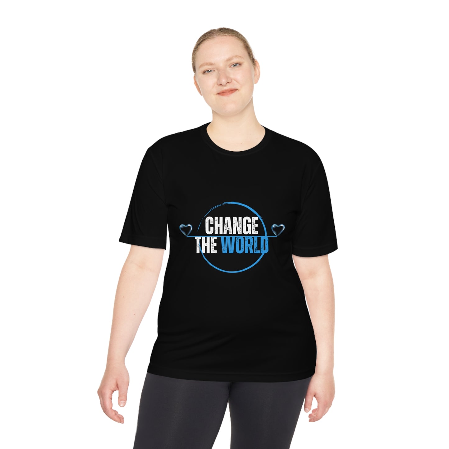 CHANGE THE WORLD Moisture Wicking Tee